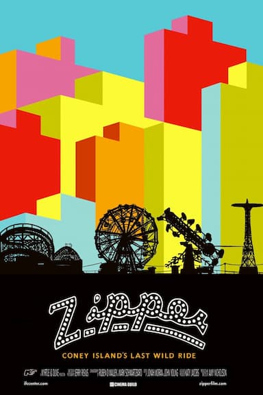 ZIPPER: Coney Island's Last Wild Ride