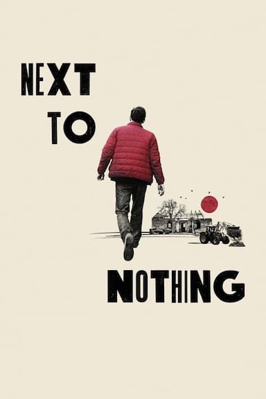 Next to Nothing