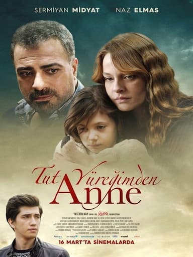 Tut Yüregimden Anne