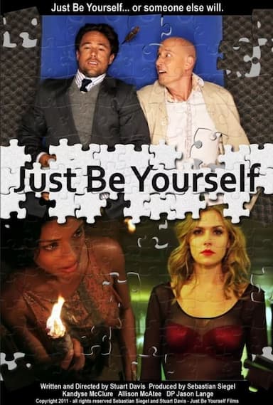 Just Be Yourself