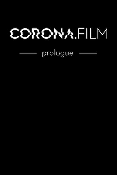 CORONAfilm - prologue