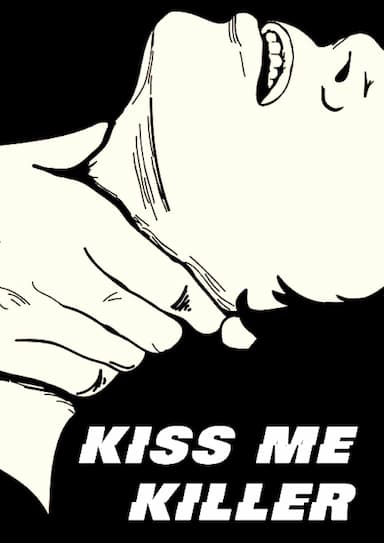 Kiss Me a Killer