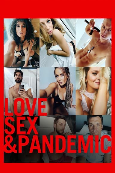 Love, Sex & Pandemic
