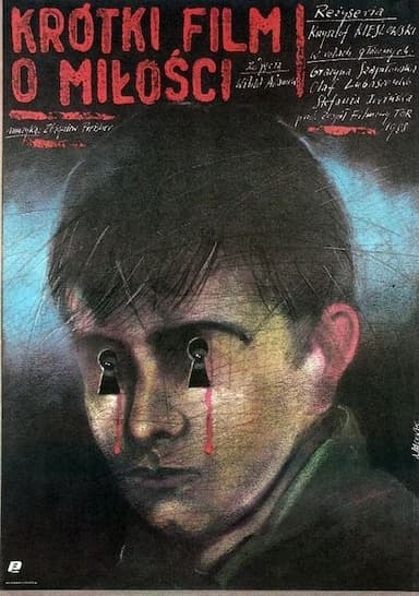 Naprawde krótki film o milosci, zabijaniu i jeszcze jednym przykazaniu