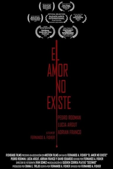 El Amor No Existe - Love Doesn't Exist