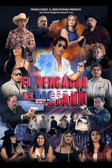 El Vengador Del Mojado