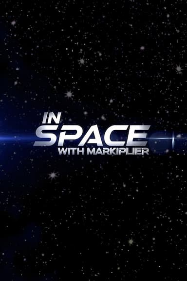 In Space with Markiplier: Part 1