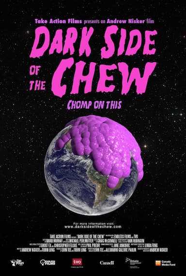 Dark Side of the Chew