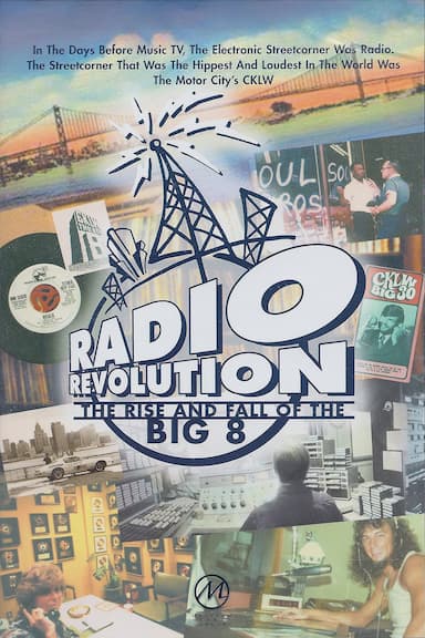 Radio Revolution: The Rise and Fall of the Big 8