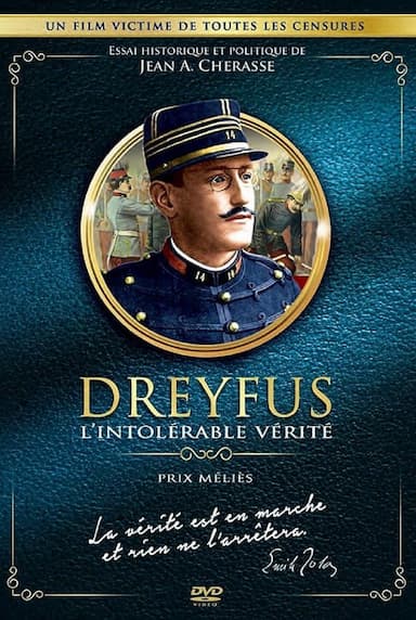 Dreyfus ou L'intolérable vérité