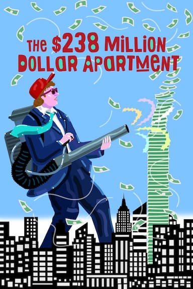 The $238 Million Dollar Apartment