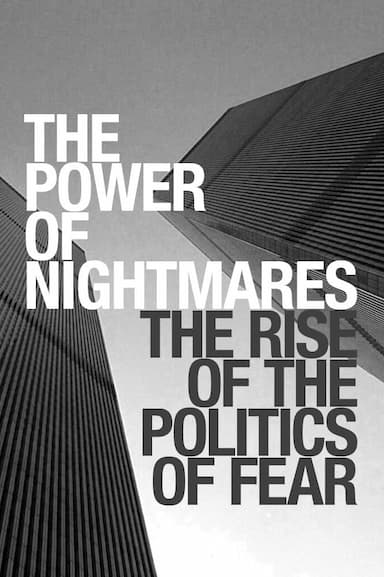 The Power of Nightmares