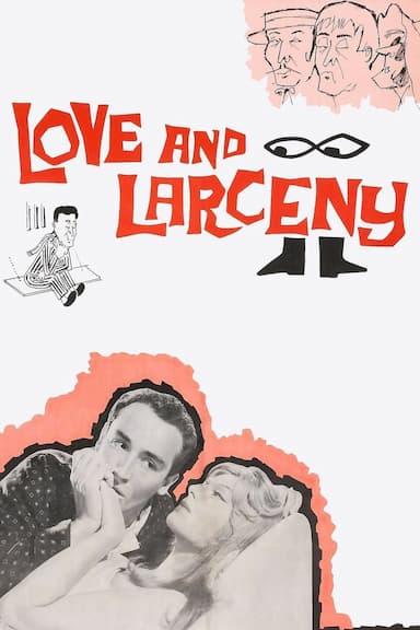 Love and Larceny