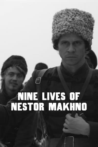 Devyat zhizney Nestora Makhno