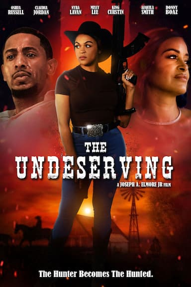 The Undeserving