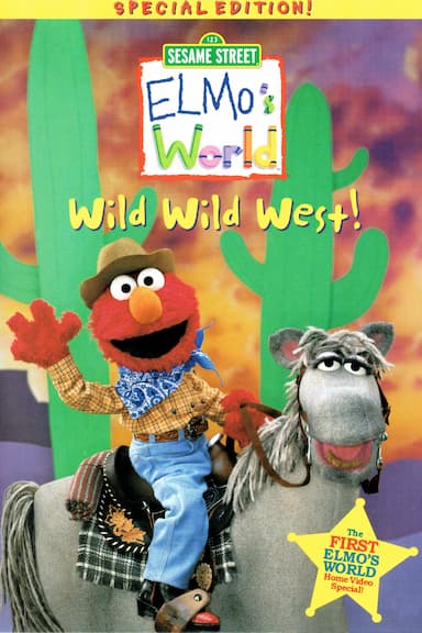 Elmo's World: The Wild Wild West