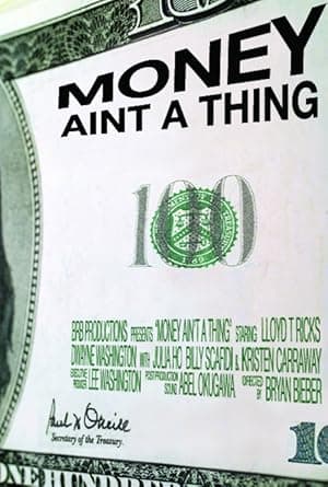 Money Ain't a Thing