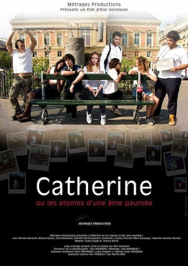 Catherine ou les atomes d'une âme paumée