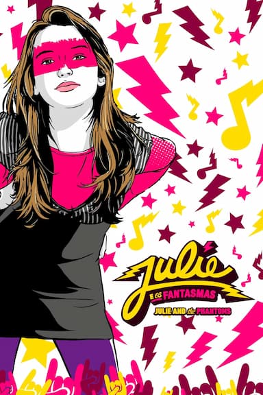 Julie and the Phantoms