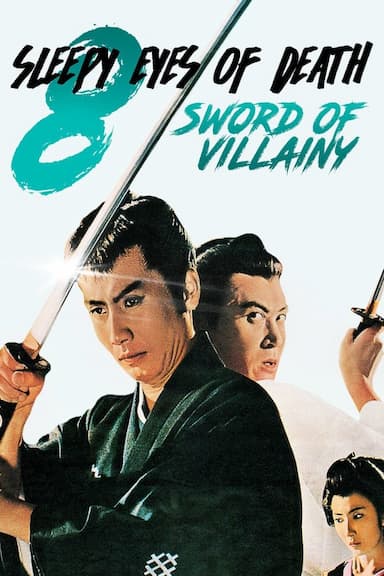 Sleepy Eyes of Death: Sword of Villainy