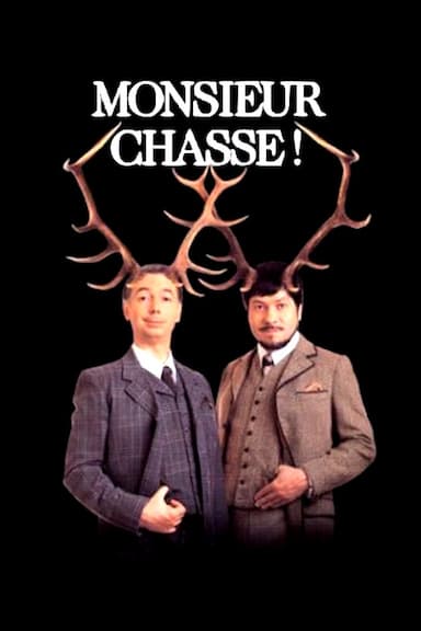 Monsieur chasse