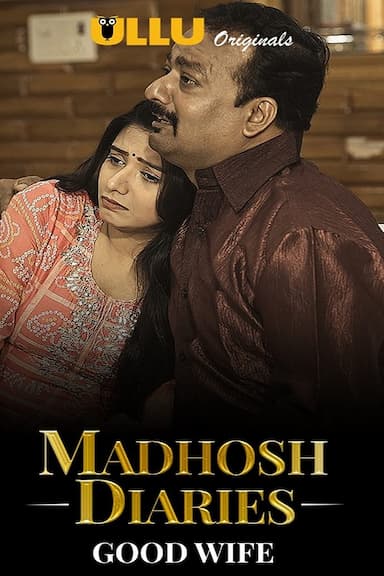 Madhosh Diaries - Good Wife