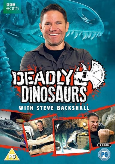 Deadly Dinosaurs with Steve Backshall