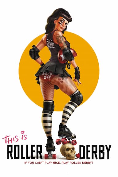 This Is Roller Derby