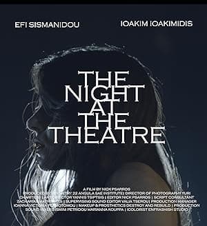 The Night at the Theatre