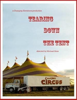 Tearing Down the Tent