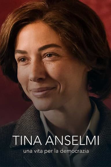 Tina Anselmi, Una vita per la democrazia