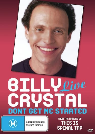 Billy Crystal: Don't Get Me Started - The Billy Crystal Special