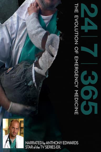 24/7/365: The Evolution of Emergency Medicine