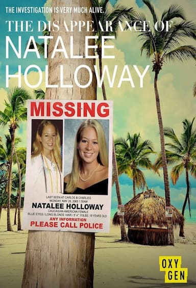 The Disappearance of: Natalee Holloway