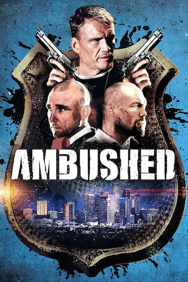 Ambushed