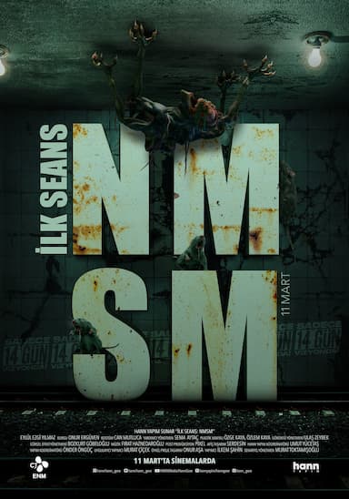 Ilk Seans: NMSM