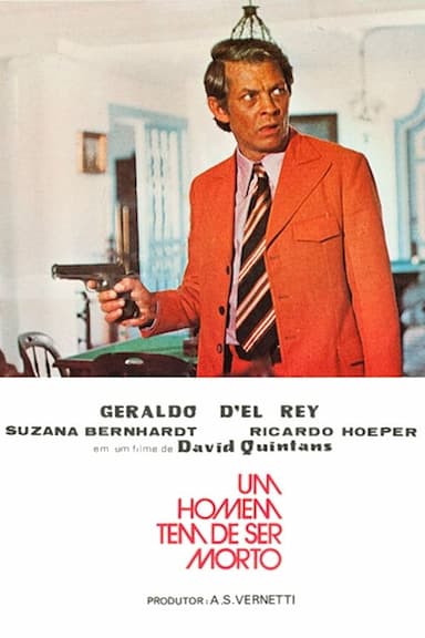 Um Homem Tem Que Ser Morto