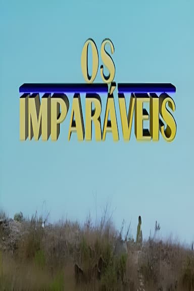 Os Imparáveis