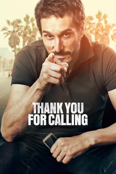 Thank You for Calling