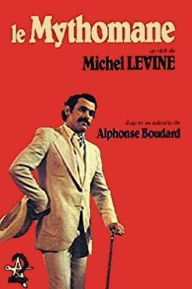 Le mythomane