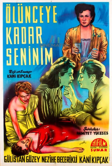 Ölünceye kadar seninim