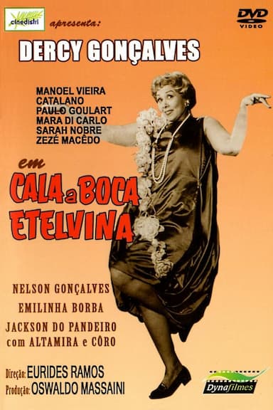 Shut Up, Etelvina