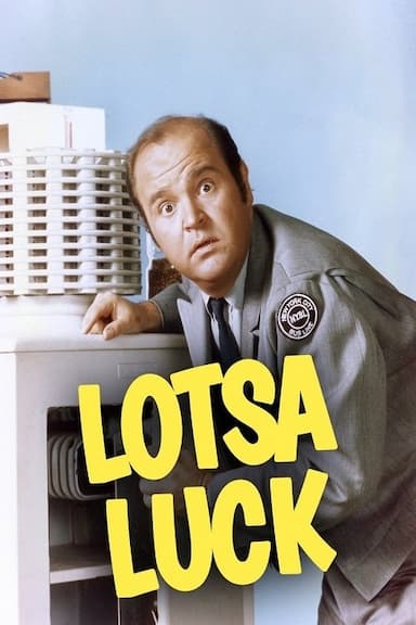 Lotsa Luck!