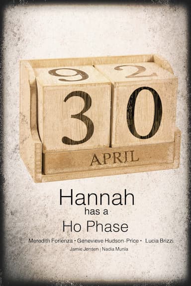 Hannah Has a Ho-Phase
