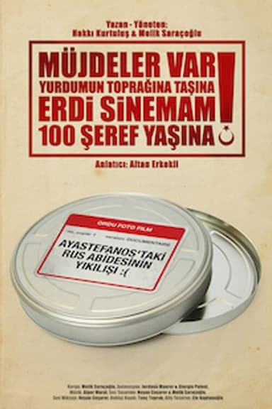 Müjdeler Var Yurdumun Topragina Tasina Erdi Sinemam 100 Seref Yasina!