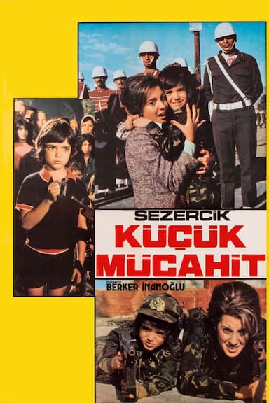 Sezercik: Küçük Mücahit