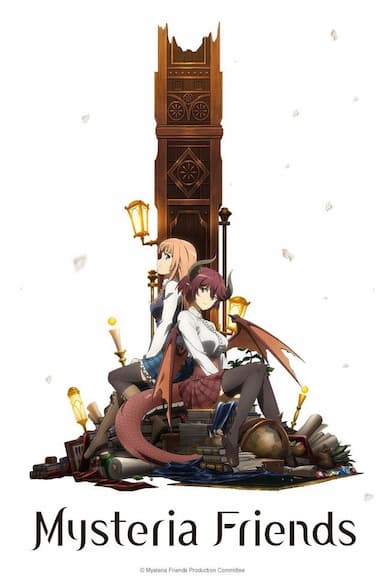 MYSTERIA Friends