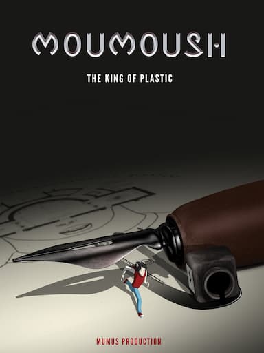 MouMoush - The King of Plastic