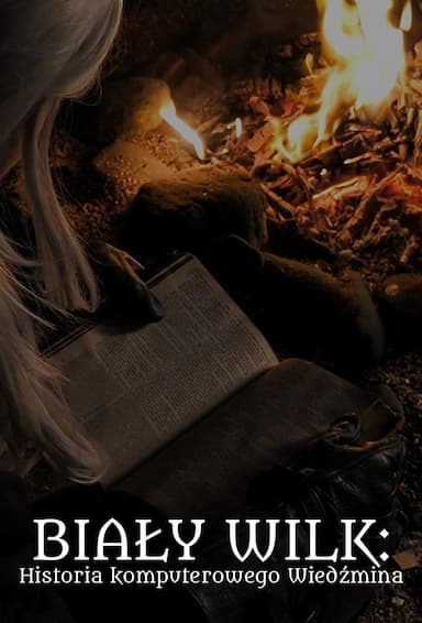 Bialy Wilk: Historia komputerowego Wiedzmina
