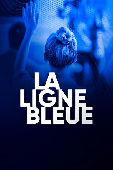 La ligne bleue
